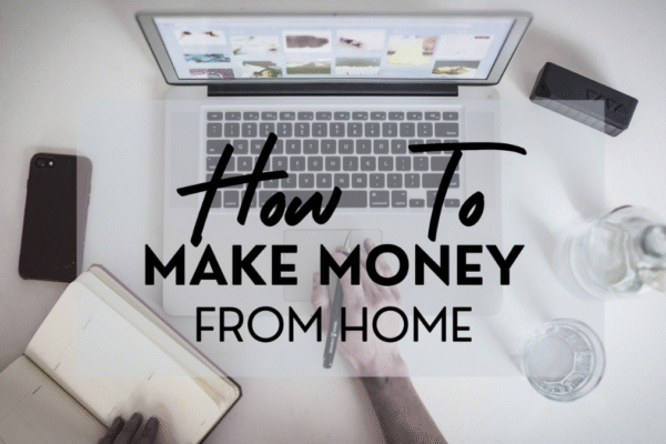Real Ways to Make Money from Home: 9 Proven Ideas Real ways to make money from home in 2025 for beginners